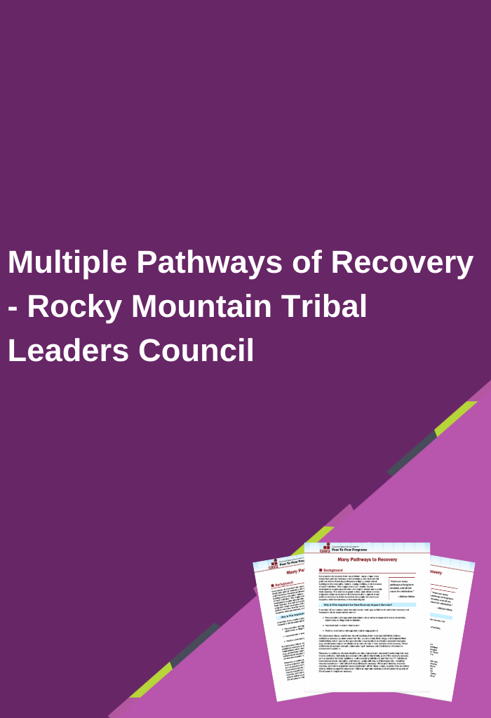 Multiple-Pathways-of-Recovery-Rocky-Mountain-Tribal-Leaders-Council