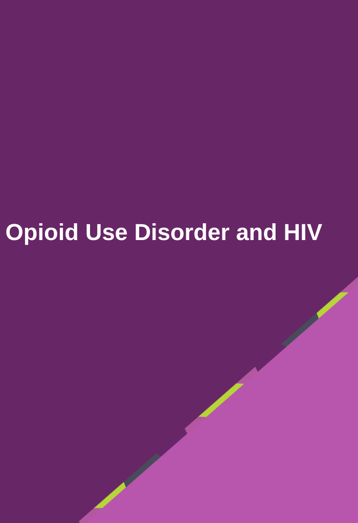 Opioid-Use-Disorder-and-HIV