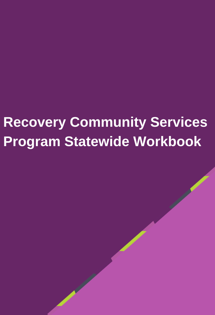 Recovery-Community-Services-Program-Statewide-Workbook