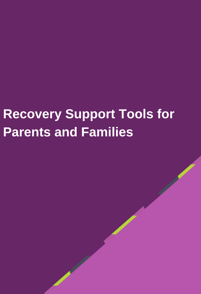 Recovery-Support-Tools-for-Parents-and-Families