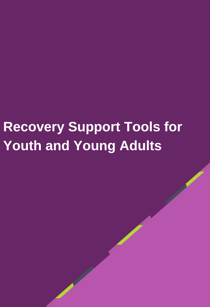 Recovery-Support-Tools-for-Youth-and-Young-Adults