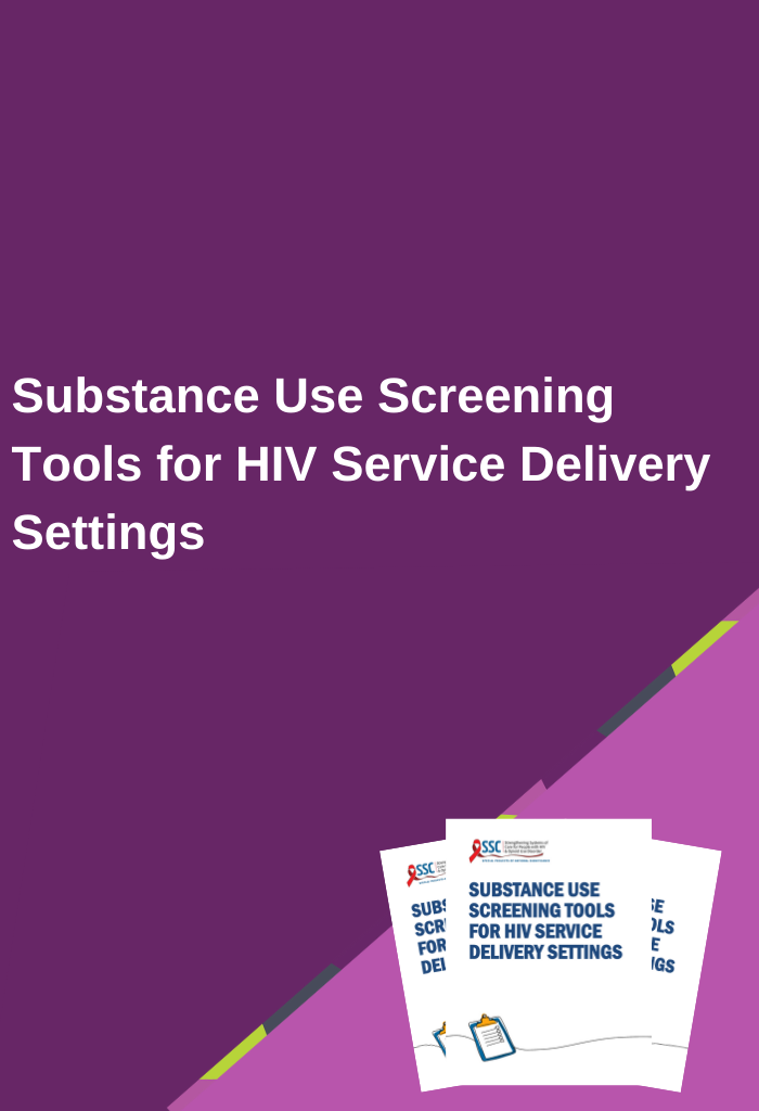Substance-Use-Screening-Tools-for-HIV-Service-Delivery-Settings