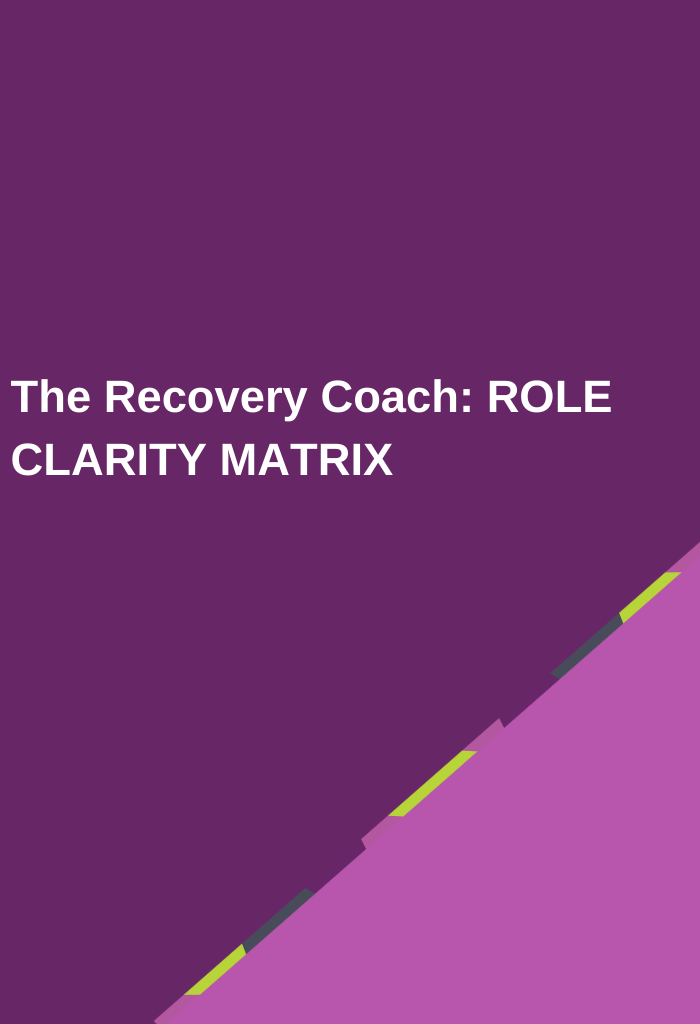 The-Recovery-Coach-ROLE-CLARITY-MATRIX