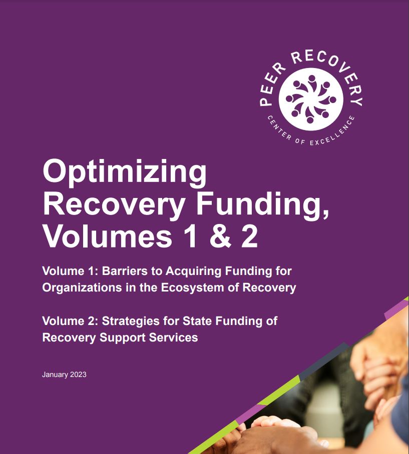 Optimizing Recovery Funding, Volumes 1 & 2